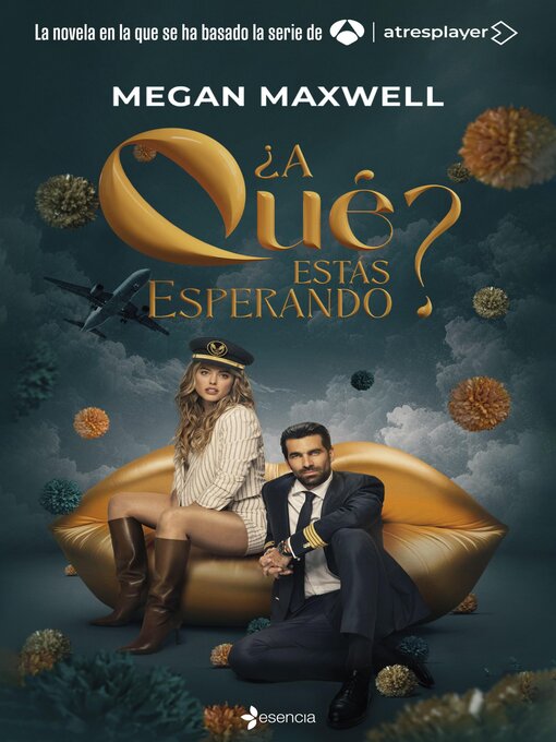 Title details for ¿A qué estás esperando? by Megan Maxwell - Available